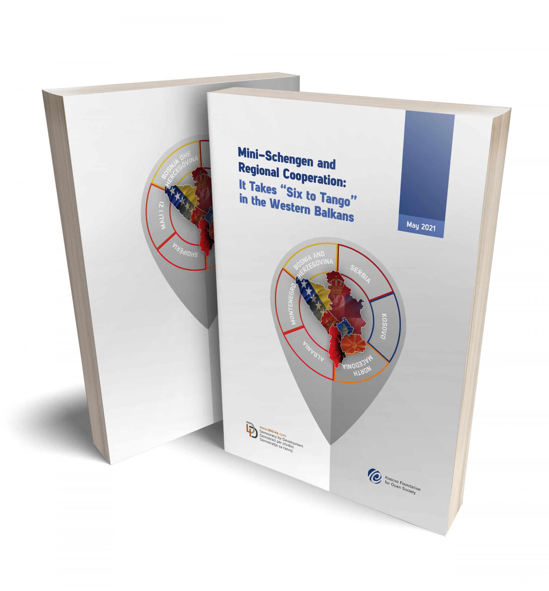 Mini-Schengen and Regional Cooperation: It Takes “Six to Tango” in the ...
